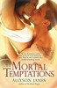 Thumbnail Allyson James - Mortal Temptations (erotic)
