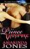 Thumbnail Amarinda Jones - Prince Vampire (erotic) Thumbnail Amarinda Jones - Prince Vampire (erotic)