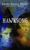 Thumbnail Amelia Atwater-Rhodes - Hawksong (erotic) Thumbnail Amelia Atwater-Rhodes - Hawksong (erotic)