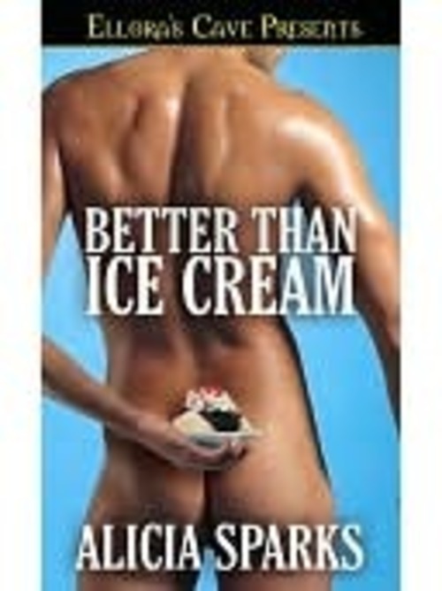 Product picture Alicia Sparks - Better than Ice Cream (erotic)