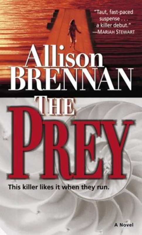 Product picture Allison Brennan - The Prey (erotic)