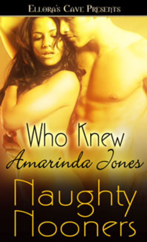 Product picture Amarinda Jones - Who Knew (erotic)